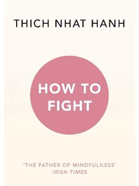 HOW TO FIGHT