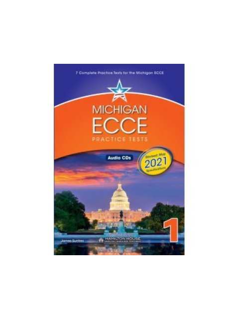 MICHIGAN ECCE PRACTICE TESTS 1 2021 FORMAT CD CLASS