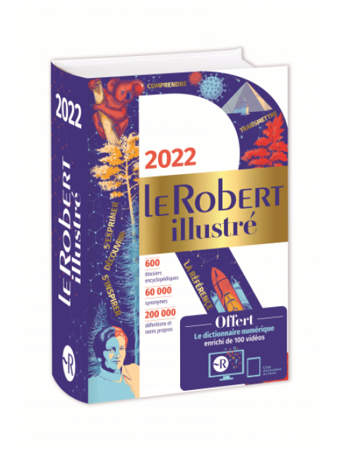 LE ROBERT ILLUSTRE ET SON DICTIONNAIRE EN LIGNE 2022