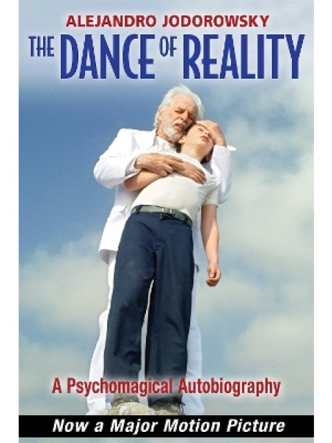 THE DANCE OF REALITY PB