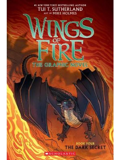 THE DARK SECRET - WINGS OF FIRE VOL.4 PB