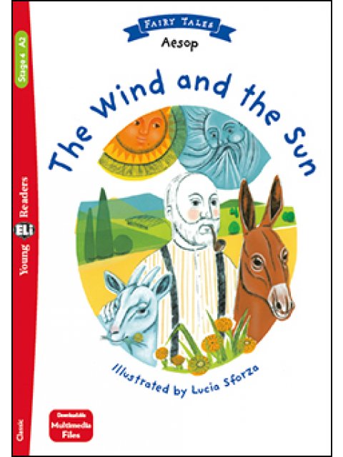 THE WIND AND THE SUN (+ DOWNLOADABLE MULTIMEDIA)