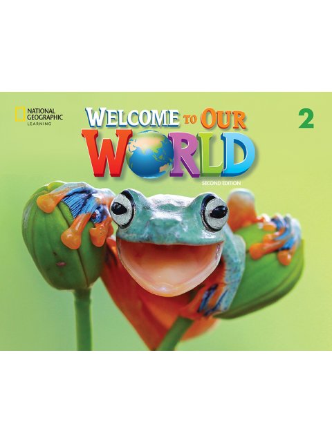 WELCOME TO OUR WORLD 2 WB - BRE 2ND ED