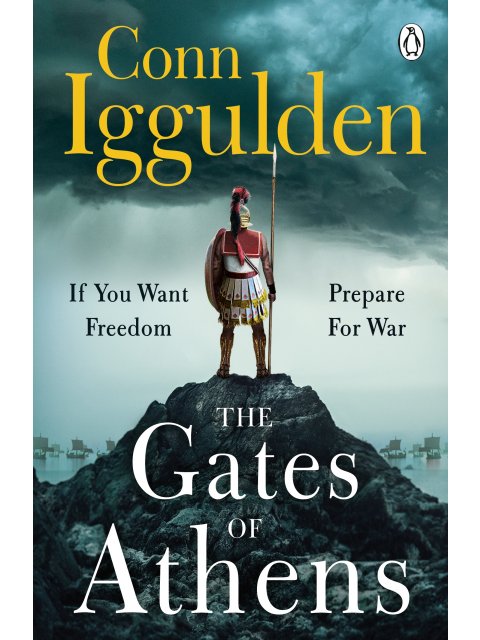 THE GATES OF ATHENS : BOOK ONE ON THE ATHENIAN SERIES PB