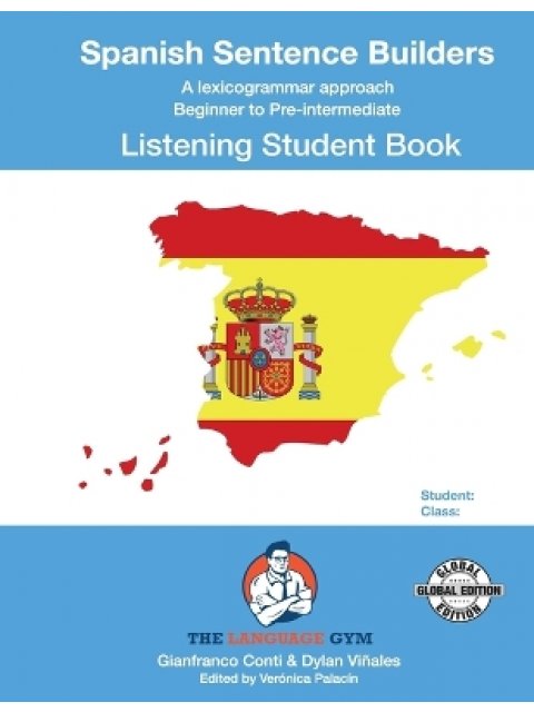 SPANISH SENTENCE BUILDERS - B to Pre - LISTENING - STUDENT GE