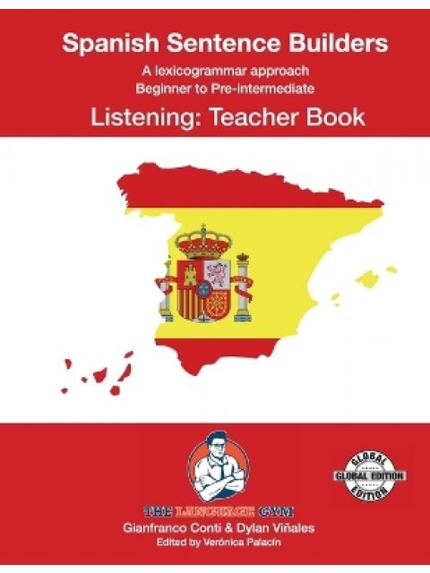 SPANISH SENTENCE BUILDERS - B to Pre - LISTENING - STUDENT GE