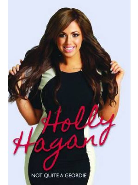 HOLLY HAGAN: NOT QUITE A GEORDIE HC