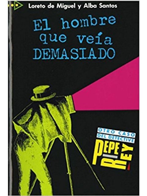 EL HOMBRE QUE VEIA DEMASIADO