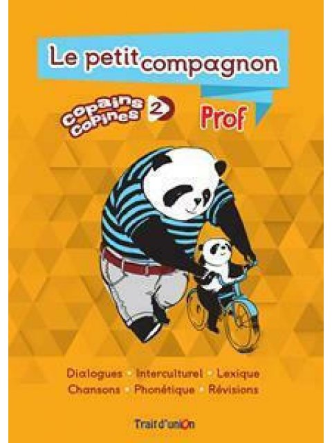 NOUVEAU COPAINS COPINES 2 PETIT COMPAGNON PROF.