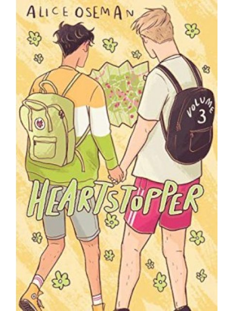 HEARTSTOPPER VOLUME THREE PB