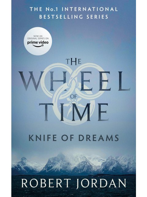 THE WHEEL OF TIME 11: KNIFE OF DREAMS