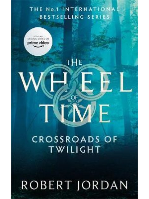 THE WHEEL OF TIME 10: CROSSROADS OF TWILIGHT