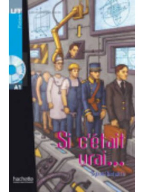 LFF : SI C'ETAIT VRAI A1 (+ AUDIO CD)