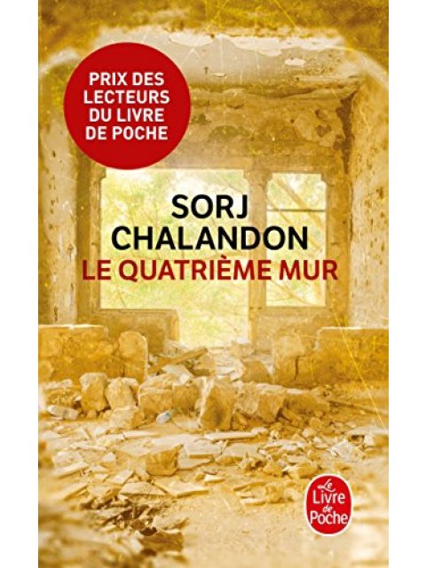 LE QUATRIEME MUR - PRIX DES LECTEURS 2015