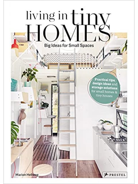 LIVING IN TINY HOMES HC