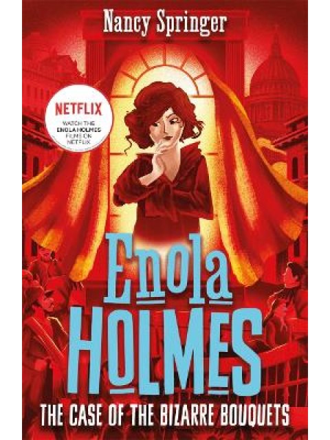 ENOLA HOLMES 3: THE CASE OF THE BIZZARE BOUQUETS PB