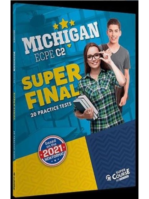 MICHIGAN ECPE C2 SUPER FINAL SB (NEW FORMAT 2021)