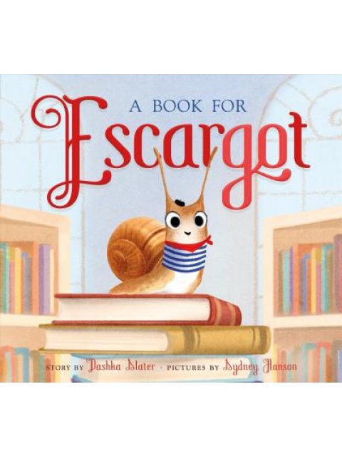 A BOOK FOR ESCARGOT HC