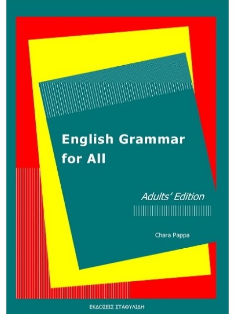 ENGLISH GRAMMAR FOR ALL - ADULTS EDITION