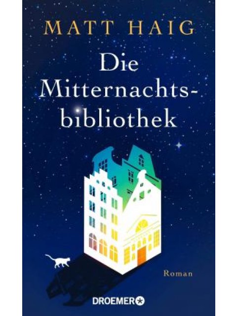 Die Mitternachtsbibliothek