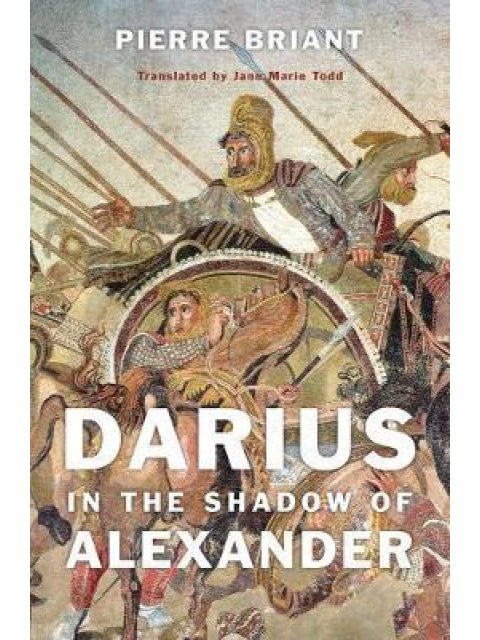 Darius in the Shadow of Alexander