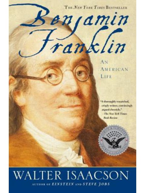BENJAMIN FRANKLIN : AN AMERICAN LIFE PB