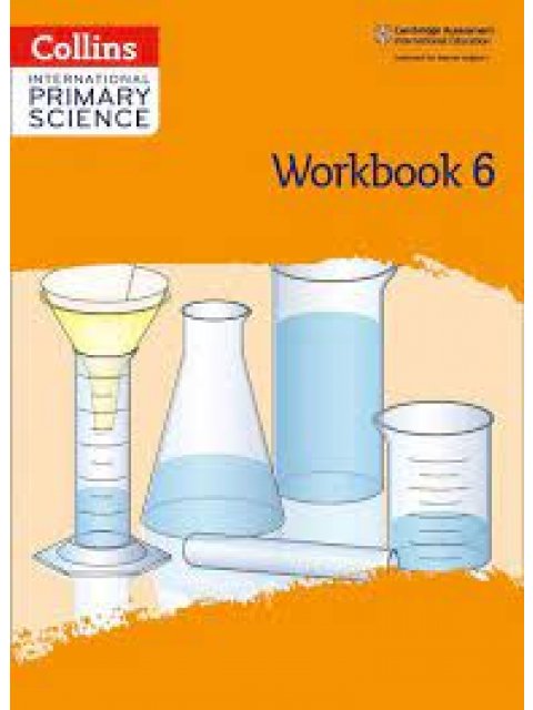 International Primary Science Workbook: Stage 6