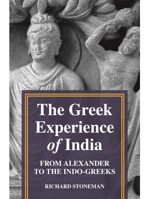 THE GREEK EXPERIENCE OF INDIA PB