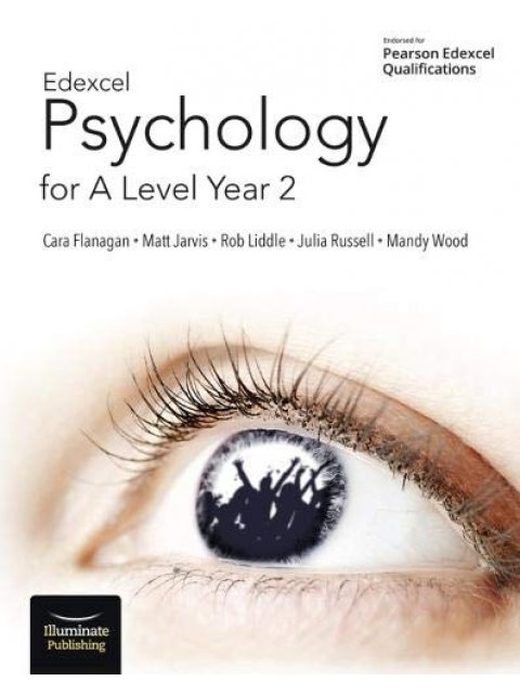 EDEXCEL PSYCHOLOGY FOR A LEVEL YEAR 2: STUDENT BOOK