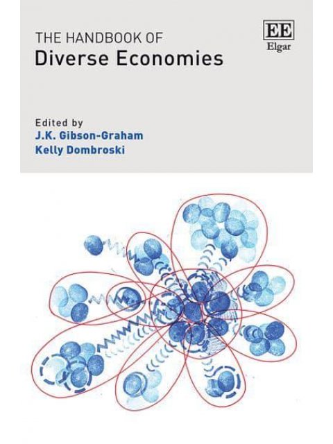 THE HANDBOOK OF DIVERSE ECONOMIES