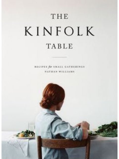 THE KINFOLK TABLE