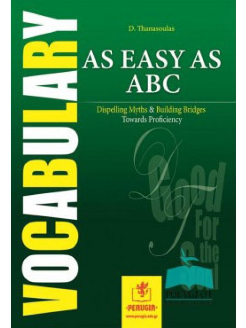 AS EASY AS ABC - DISPELLING MYTHS & BUILDING BRIDGES TOWARDS PROFICIENCY