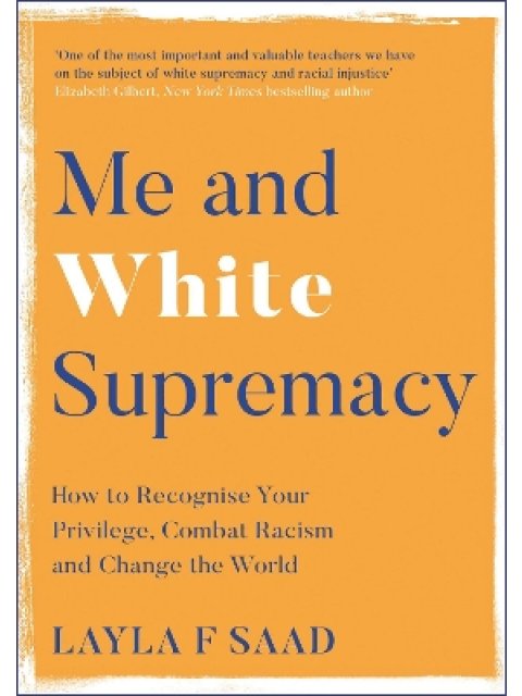 ME AND WHITE SUPREMACY HC