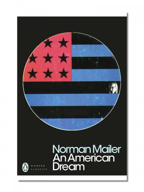PENGUIN MODERN CLASSICS AN AMERICAN DREAM PB