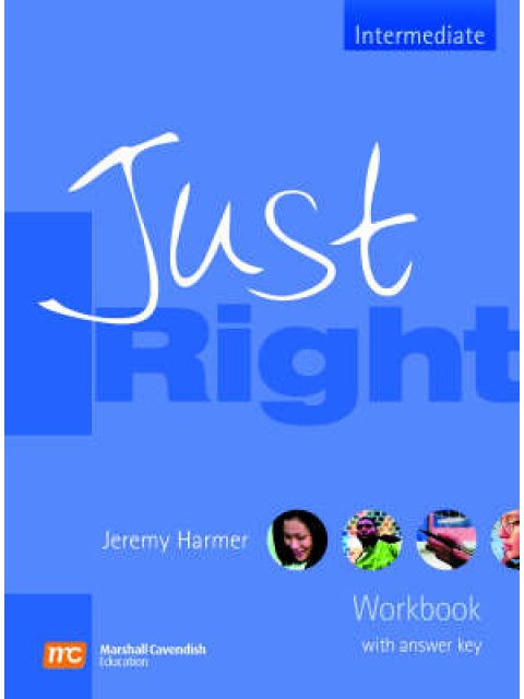 JUST RIGHT INTERMEDIATE WB (+ KEY)