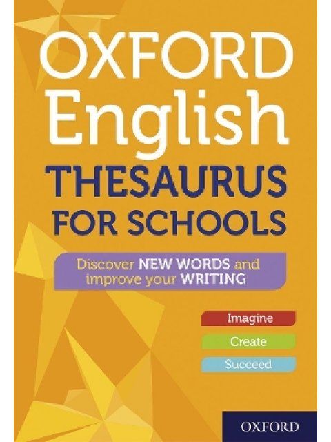 OXFORD ENGLISH THESAURUS FOR SCHOOLS