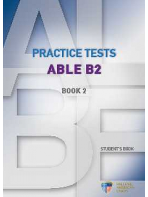 PRACTICE TESTS ABLE B2 2 SB