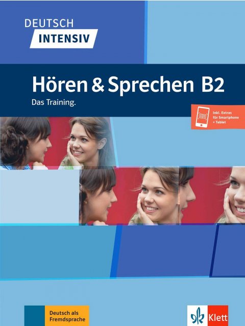 DEUTSCH INTENSIV HOREN & SPRECHEN B2