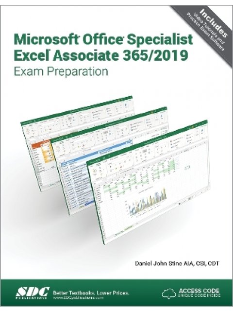 MICROSOFT OFFICE SPECIALIST EXCEL ASSOCIATE 365 - 2019 EXAM PREPARATION