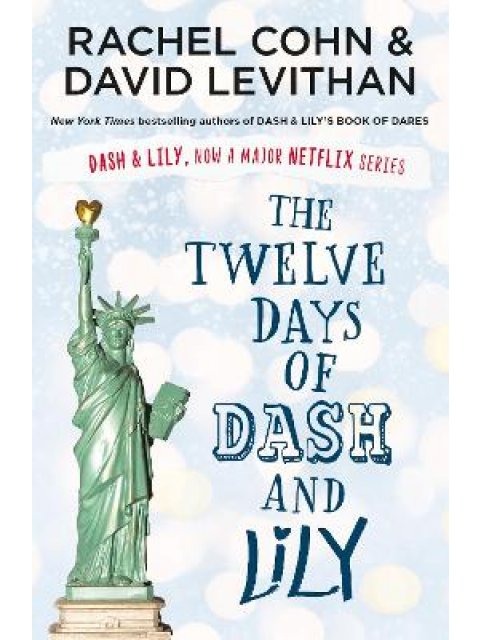 THE TWELVE DAYS OF DASH AND LILY