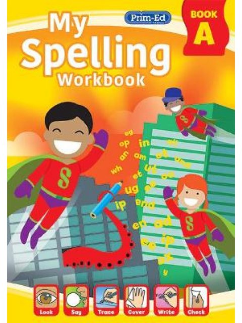 MY SPELLING WORKBOOK BOOK A : 1