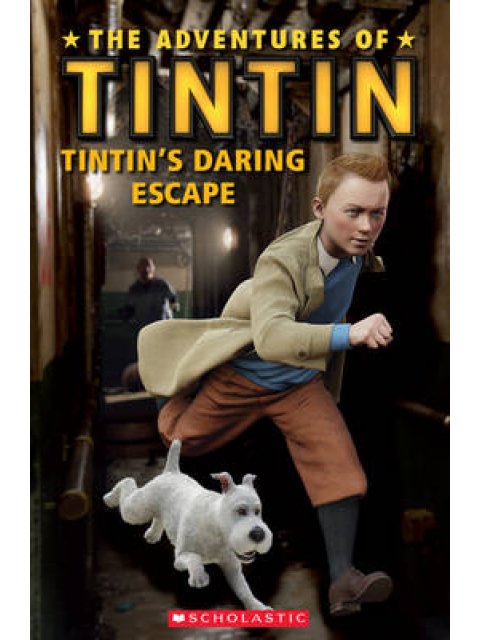 POPCORN ELT READERS 1: THE ADVENTURES OF TINTIN: (+ CD) TINTIN'S DARING ESCAPE