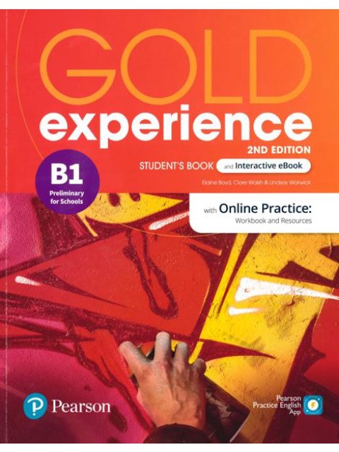 GOLD EXPERIENCE B1 SB (+ INTERACTIVE EBOOK WITH ONLINE PRACTICE + DIGITAL RESOURCES & APP) 2ND ED