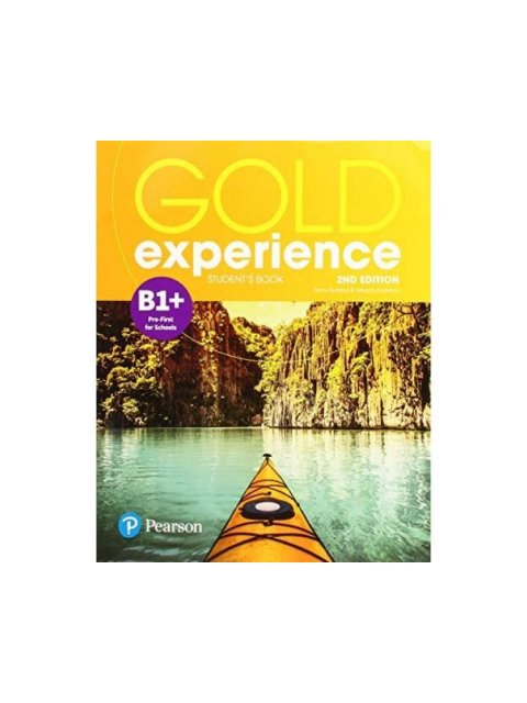 GOLD EXPERIENCE B1+ SB (+ INTERACTIVE EBOOK WITH DIGITAL RESOURCES & APP) 2ND ED