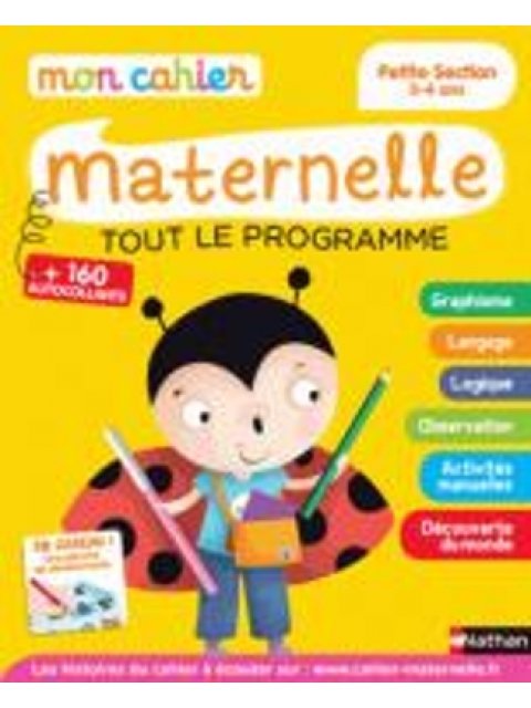 MON CAHIER MATERNELLE TOUT LE PROGRAMME PS 3-4 ANS