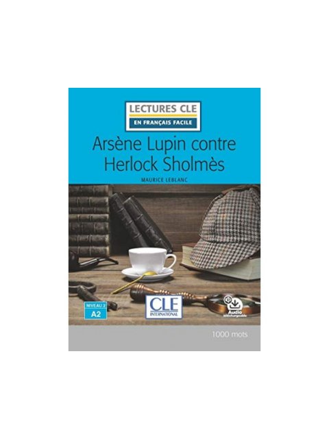 LCEFF 2: ARSENE LUPIN CONTRE HERLOCK SHOLMES