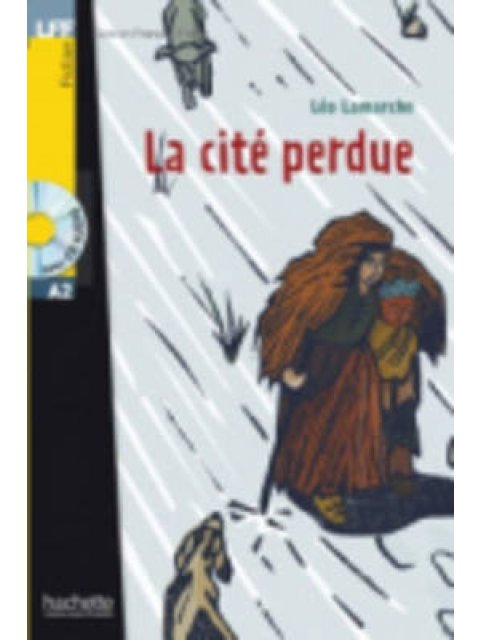 LFF : LA CITE PERDUE A2 (+ AUDIO CD)