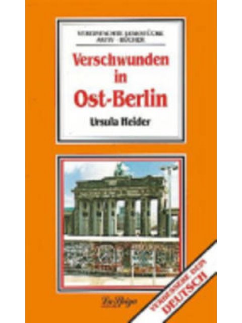 VL : VERSCHWUNDEN IN OST-BERLIN