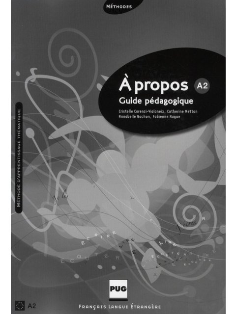 A PROPOS A2 GUIDE PEDAGOGIQUE