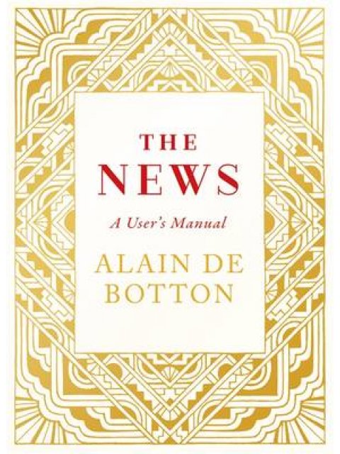THE NEWS: A USER'S MANUAL HC